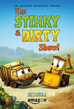 stinky & dirty show