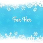 Gifts for Her - 2016